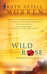 Wild Rose - Ruth Axtell Morren - 9781426854224