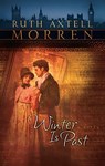 Winter Is Past - Ruth Axtell Morren - 9781426857584