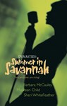 Dynasties: Summer in Savannah - Barbara McCauley ; Maureen Child ; Sheri WhiteFeather - 9781426868092
