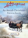 An Amish Christmas - Patricia Davids - 9781426876530