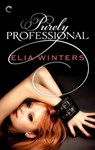 Purely Professional - Elia Winters - 9781426897863