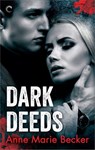 Dark Deeds - Anne Marie Becker - 9781426898051