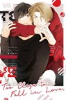 Too Close to Fall in Love - Akira Nakata - 9781427877246