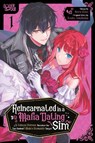 Reincarnated in a Mafia Dating Sim, Volume 1 - Sora Goto ; Touko Amekawa - 9781427882660