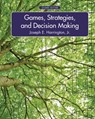 Games, Strategies, and Decision Making - Joseph Harrington - 9781429239967