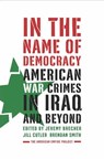 In the Name of Democracy - Jeremy Brecher ; Jill Cutler ; Brendan Smith - 9781429900188