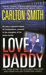 Love, Daddy - Carlton Smith - 9781429908887