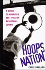 Hoops Nation - Chris Ballard - 9781429933001