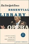 The New York Times Essential Library: Opera - Anthony Tommasini - 9781429936811
