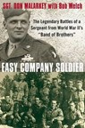 Easy Company Soldier - Don Malarkey ; Bob Welch - 9781429938044