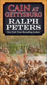 Cain at Gettysburg - Ralph Peters - 9781429968478