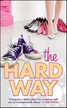 The Hard Way - Julie Luongo - 9781429968942