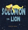 Solomon the Lion - JONES,  Kristina - 9781432310431