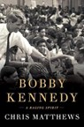 Bobby Kennedy - MATTHEWS,  Chris - 9781432844998
