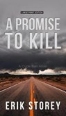 A Promise to Kill - STOREY,  Erik - 9781432845346