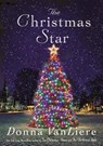 The Christmas Star - VANLIERE,  Donna - 9781432857912