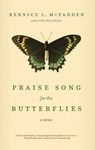 Praise Song for the Butterflies - MCFADDEN,  Bernice L. - 9781432861438