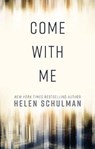 Come With Me - SCHULMAN,  Helen - 9781432864200