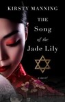 The Song of the Jade Lily - MANNING,  Kirsty - 9781432867713