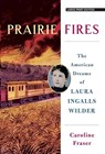 PRAIRIE FIRES -LP - Caroline Fraser - 9781432868208