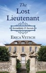 The Lost Lieutenant - VETSCH,  Erica - 9781432884956