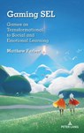 Gaming SEL - Matthew Farber - 9781433186424