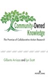 Community-Owned Knowledge - Gilberto Arriaza ; Lyn Scott - 9781433189012