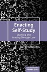 Enacting Self-Study - Derek Markides - 9781433196898