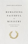 Remaining Faithful in Ministry - John MacArthur - 9781433563034