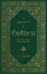 A Quest for Godliness - J. I. Packer - 9781433578953