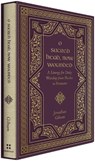 O Sacred Head, Now Wounded - Jonathan Gibson - 9781433587900