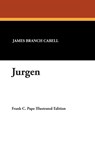 Jurgen - James Branch Cabell - 9781434488565