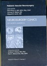 Pediatric Vascular Neurosurgery, An Issue of Neurosurgery Clinics - MAJ PAUL,  USAF, MD, MPH (Neurosurgeon, Semmes-Murphey Neurologic and Spine Institute<br>Memphis, Tennessee) Klimo Jr. ; Cormac O. Maher ; Edward R. Smith - 9781437718409