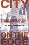 City on the Edge - Michael Streissguth - 9781438479903