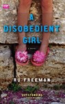 A Disobedient Girl - Ru Freeman - 9781439123560