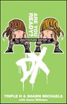 The Unauthorized History of DX - Triple H ; Shawn Michaels ; Aaron Williams - 9781439137277