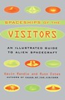 The Spaceships of the Visitors - Kevin Randle ; Russ Estes - 9781439145449