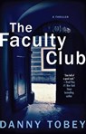 The Faculty Club - Danny Tobey - 9781439163108