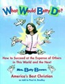 What Would Betty Do? - Paul Bradley - 9781439188675