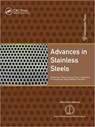 Advances in Stainless Steels - BALDEV (UNIVERSITIES PRESS,  India) Raj ; K. Bhanu Kankara Rao ; T. Jayakumar ; P. V. Sivaprasad ; Saroja Saibaba ; P. (Universities Press, India) Shankar - 9781439825426