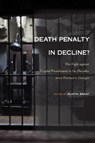 Death Penalty in Decline? - Austin Sarat - 9781439924822