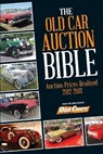 Old Car Auction Bible - Brian Earnest - 9781440241406