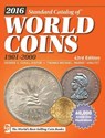 2016 Standard Catalog of World Coins 1901-2000 - CUHAJ,  George S. - 9781440244094