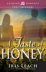 A Taste of Honey - Iris Leach - 9781440560552