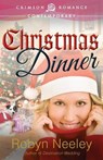 Christmas Dinner - NEELEY,  Robyn - 9781440565113