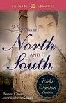 North And South: The Wild And Wanton Edition Volume 1 - Brenna Chase ; Elizabeth Gaskell - 9781440570179