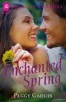 Enchanted Spring - Peggy Gaddis - 9781440574177