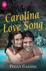 Carolina Love Song - Peggy Gaddis - 9781440574191