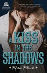 A Kiss in the Shadows - PATRICK,  Marie - 9781440594939