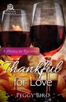 Thankful for Love - BIRD,  Peggy - 9781440595004
